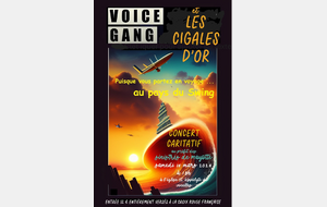 CONCERT DES CHORALES: VOICE GANG ET LES CIGALES D'OR